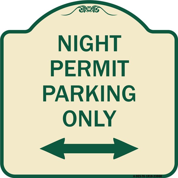 Signmission Night Permit Parking W/ Bi-Directional Arrow Heavy-Gauge Aluminum Sign, 18" x 18", TG-1818-23860 A-DES-TG-1818-23860 - main